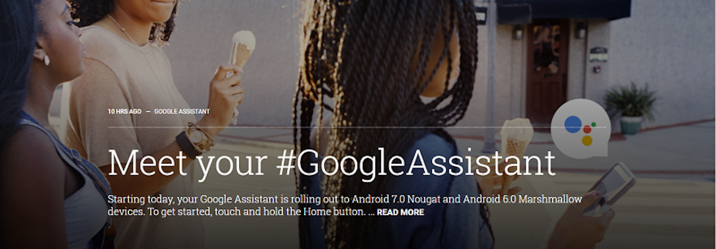 是恭喜你Android用戶！Google Assistant今天正式推出，Android 6.0、7.0手機都可開始用了！這篇文章的首圖
