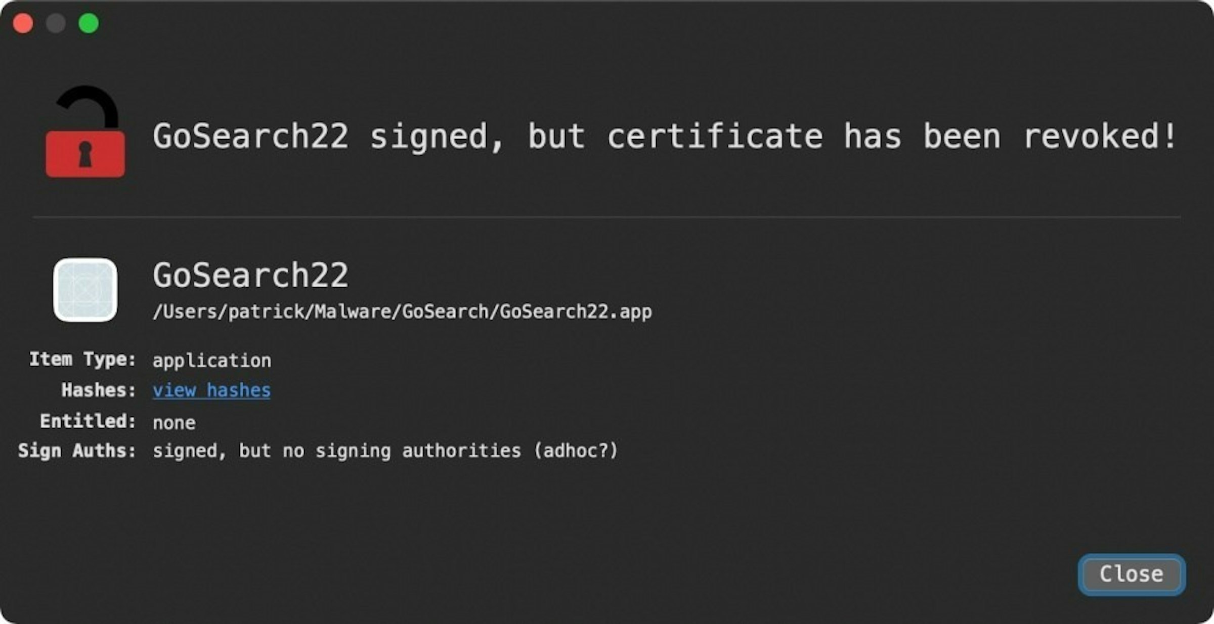 照片中提到了GoSearch22 signed, but certificate has been revoked!、GoSearch22、/Users/patrick/Malware/GoSearch/GoSearch22.app，包含了軟件、多媒體、屏幕截圖、軟件、儀表
