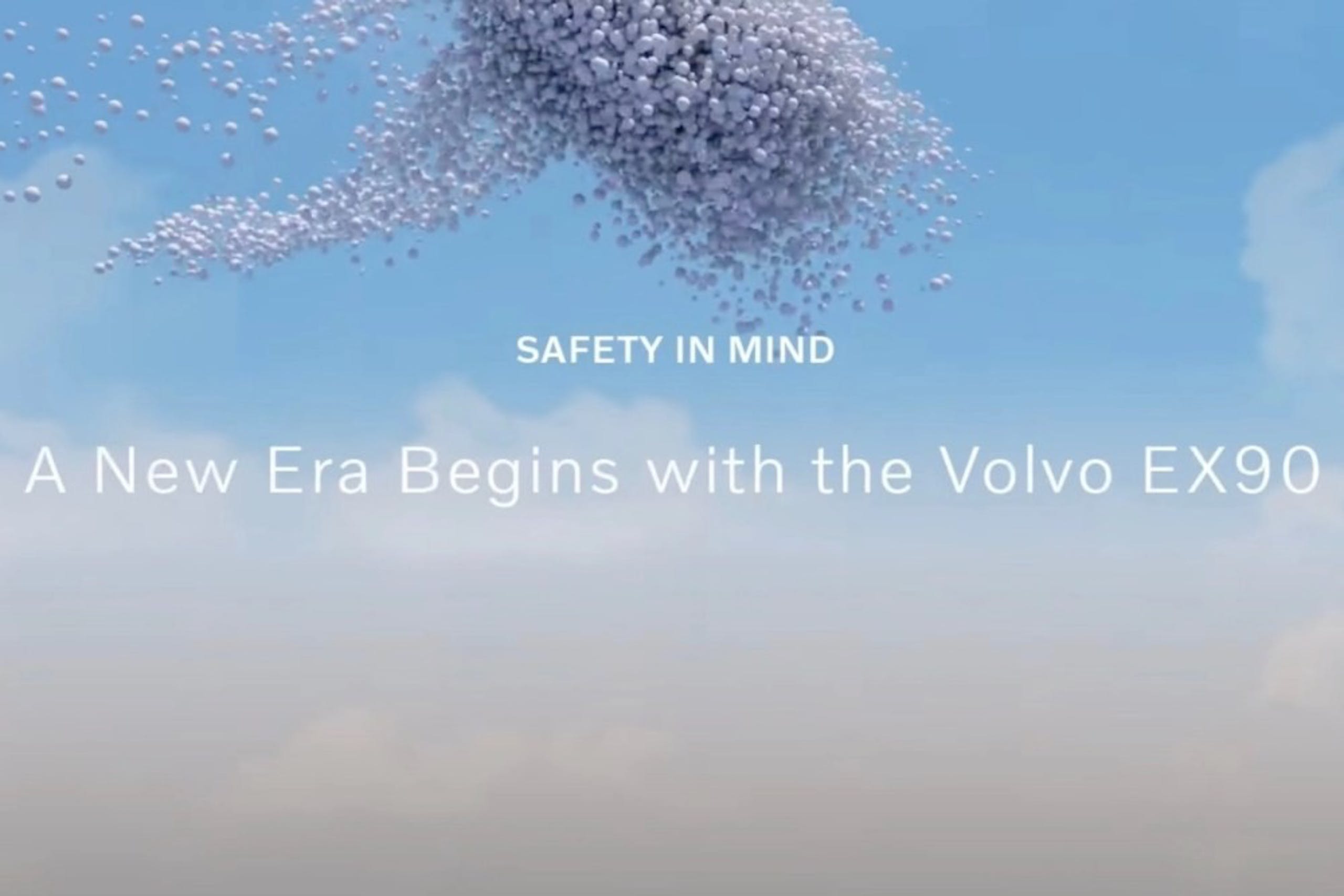 照片中提到了SAFETY IN MIND、A New Era Begins with the Volvo EX90，跟薩特瓦有關，包含了天空、馬什迪吉、運動型多功能車、沃爾沃汽車、沃爾沃