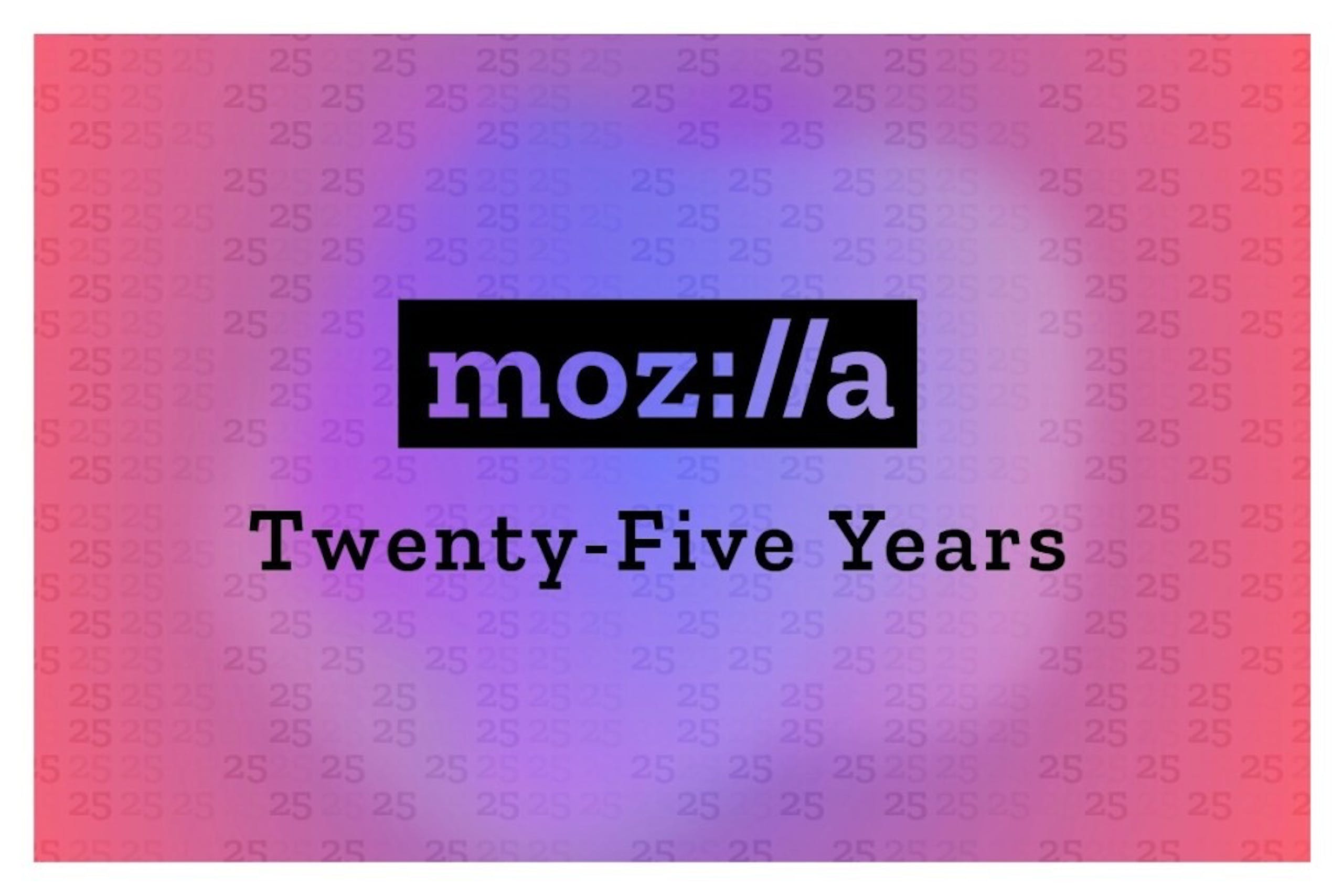 照片中提到了25 25 25 25 25 25、5 25 25、252525，跟Mozilla公司有關，包含了Mozilla、Mozilla、Mozilla、火狐瀏覽器、網景