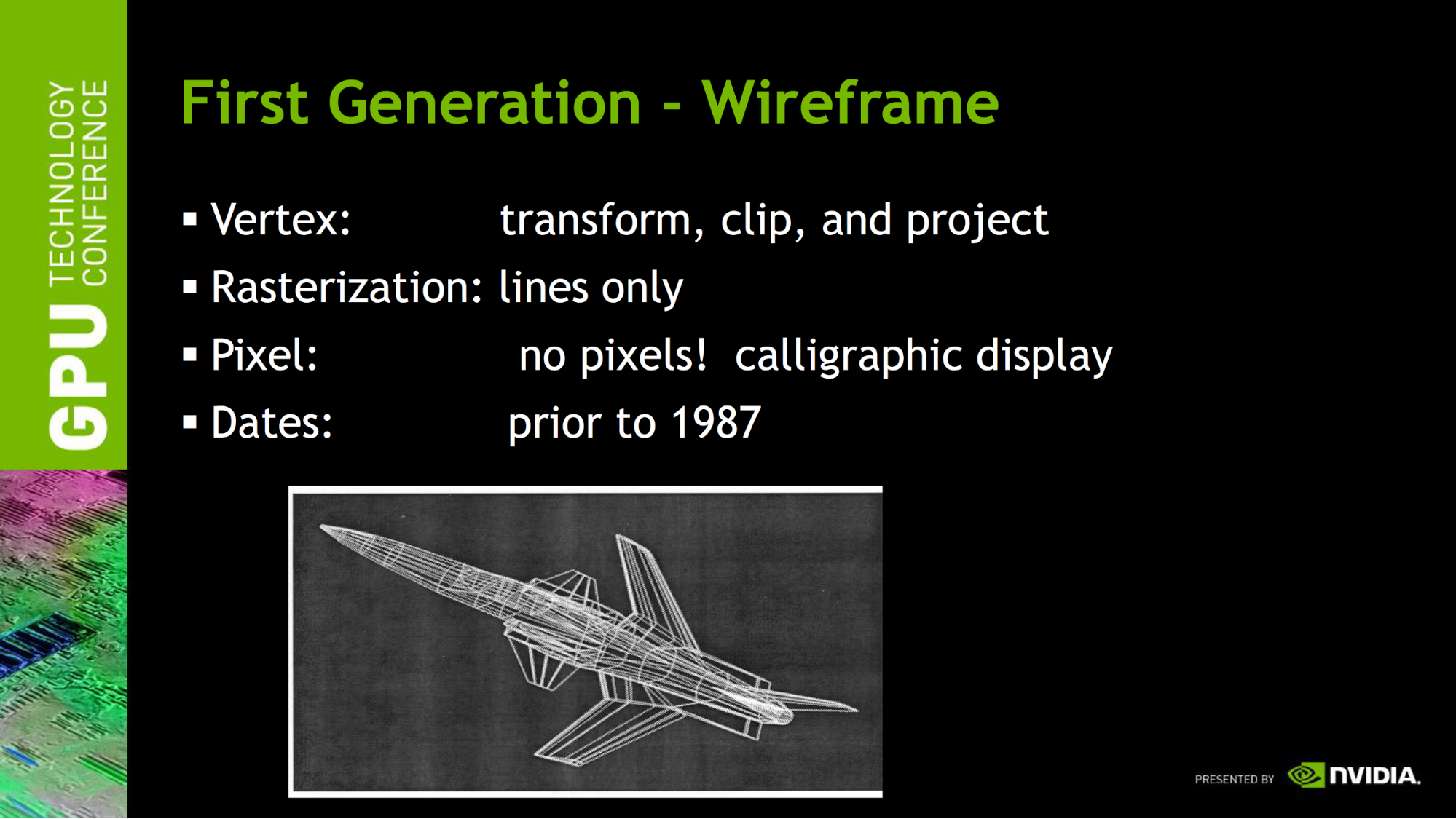 照片中提到了First Generation - Wireframe、- Vertex:、transform, clip, and project，包含了gtc 2015、印度、線、產品、儀表