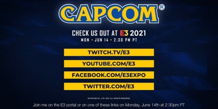 The photo mentioned CAPCOM, CHECK US OUT AT E3 2021, MON • JUN 14 · 2:30 PM PT, related to Capcom, including Capcom, trademarks, products, brands, and fonts