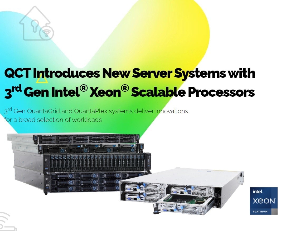 照片中提到了QCT Introduces New Server Systems with、3rd Gen Intel® Xeon® Scalable Processors、3rd Gen QuantaGrid and QuantaPlex systems deliver innovations，包含了計算機網絡、質檢中心、計算機網絡、廣達電腦、電腦