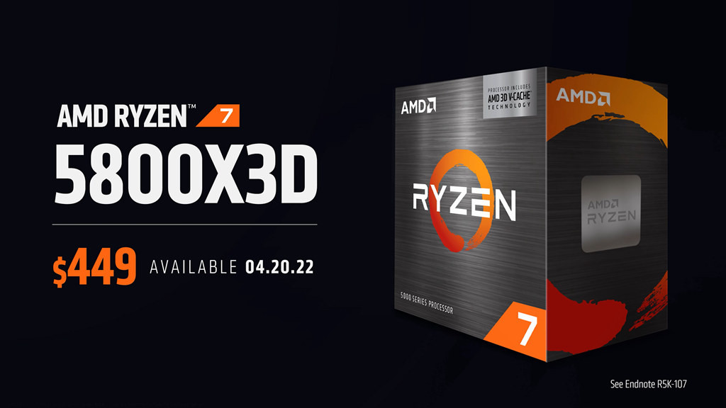 AMD Ryzen Ryzen7 5800X3D 將在4 月下旬登場、 449 美金，同時