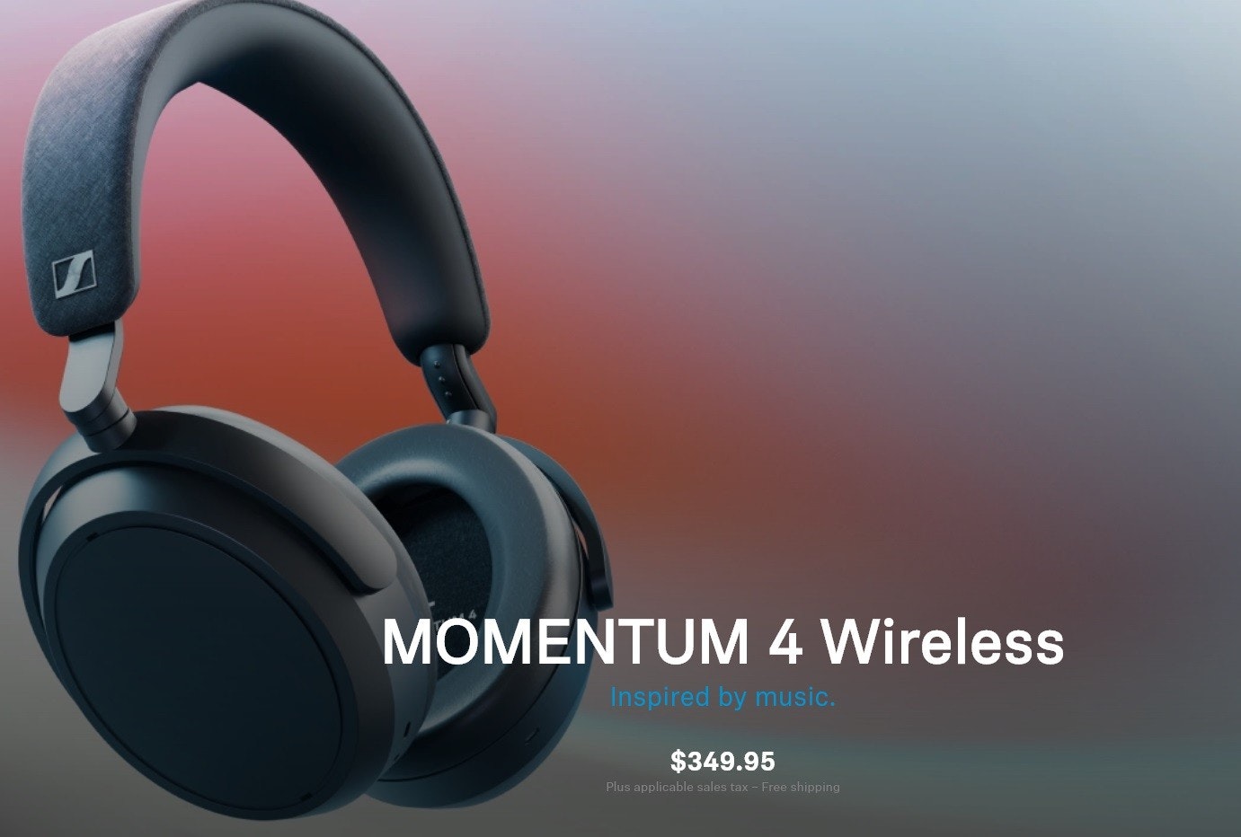 照片中提到了MOMENTUM 4 Wireless、Inspired by music.、$349.95，包含了頭戴式耳機、頭戴式耳機、產品設計、音響器材、牌