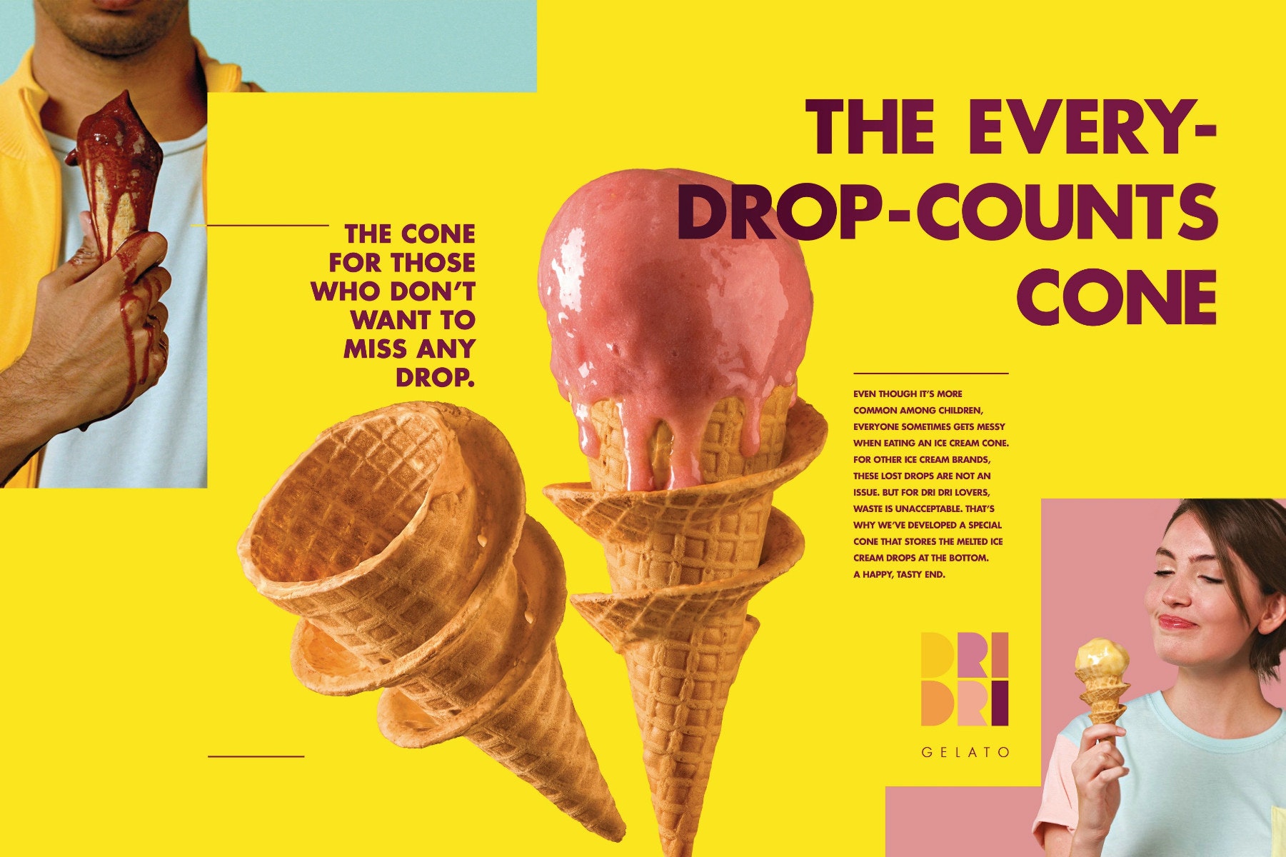 Ice Cream Cones, Ice cream, Advertising, Gelato, Cream, Dri Dri Gelato, Cone, , Marketing, Brand, every drop counts cone, ice cream cone, text, product, food, advertising, human behavior, font, graphic design, flavor, brand