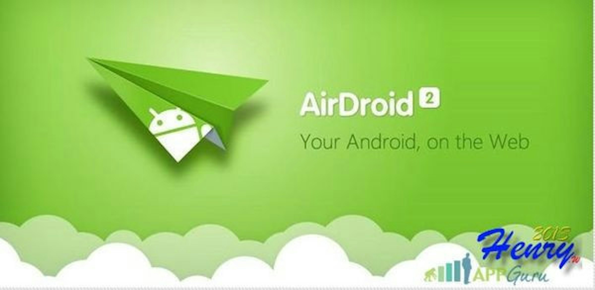 是強大的Android管理程式 – AirDroid 2這篇文章的首圖