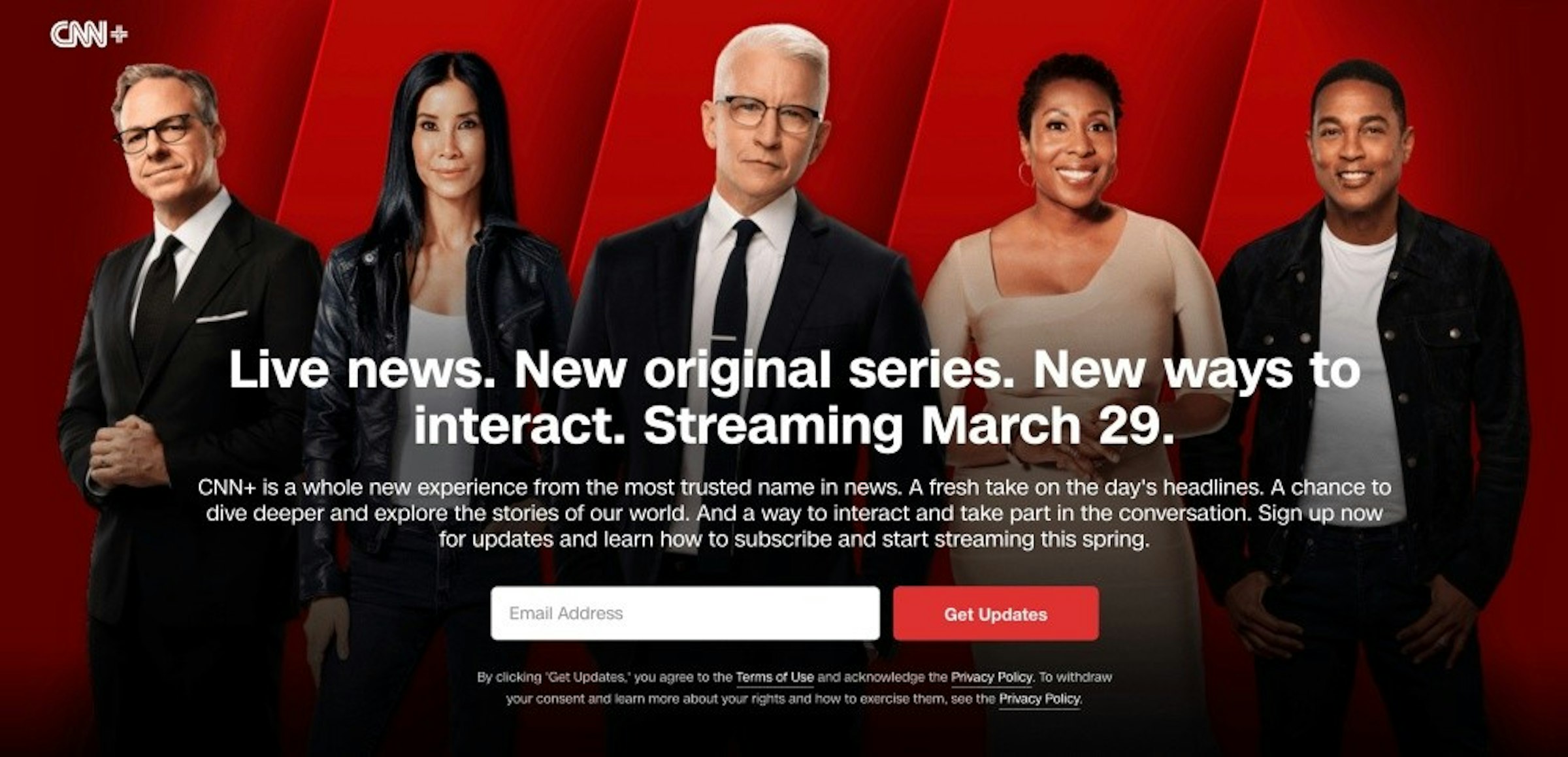 照片中提到了CN+、Live news. New original series. New ways to、interact. Streaming March 29.，包含了電視節目、罌粟哈洛、安德森·庫珀、卡里冠軍、唐檸檬